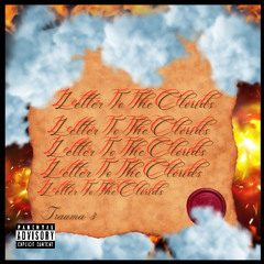 Letter 2 the Clouds