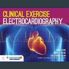 ((Ebook)) 🌟 Clinical Exercise Electrocardiography <(DOWNLOAD E.B.O.O.K.^)