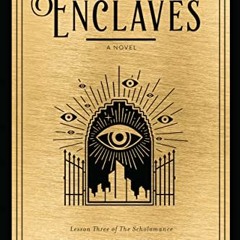 [View] KINDLE 📬 The Golden Enclaves: A Novel (The Scholomance Book 3) by  Naomi Novi