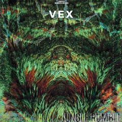 Vex - Jungle Rumble