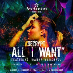 DECRYPT - ALL I WANT EP SHOWREEL (OUT NOW)