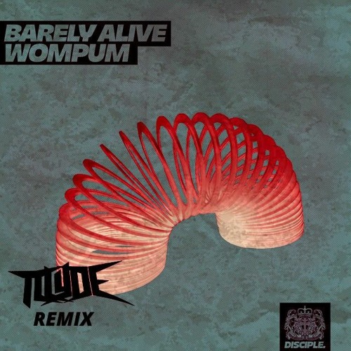 BARELY ALIVE - WOMPUM (TCLYDE HOUSE EDIT FREE DL)