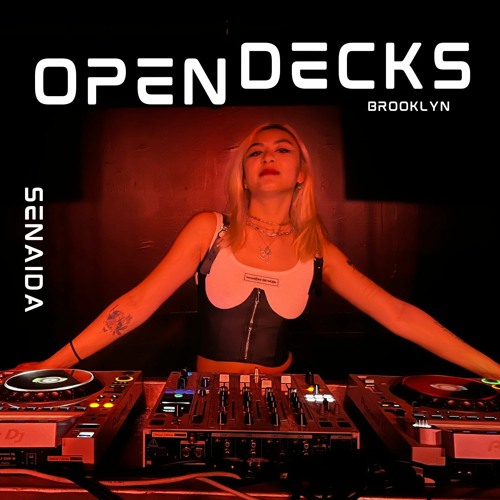 Open Decks Brooklyn (2.08.23)