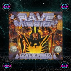 D.D.M - PODCASTS - VOLUME (5) ALBUM SERIES (2) RAVE MISSION VOLUME 11