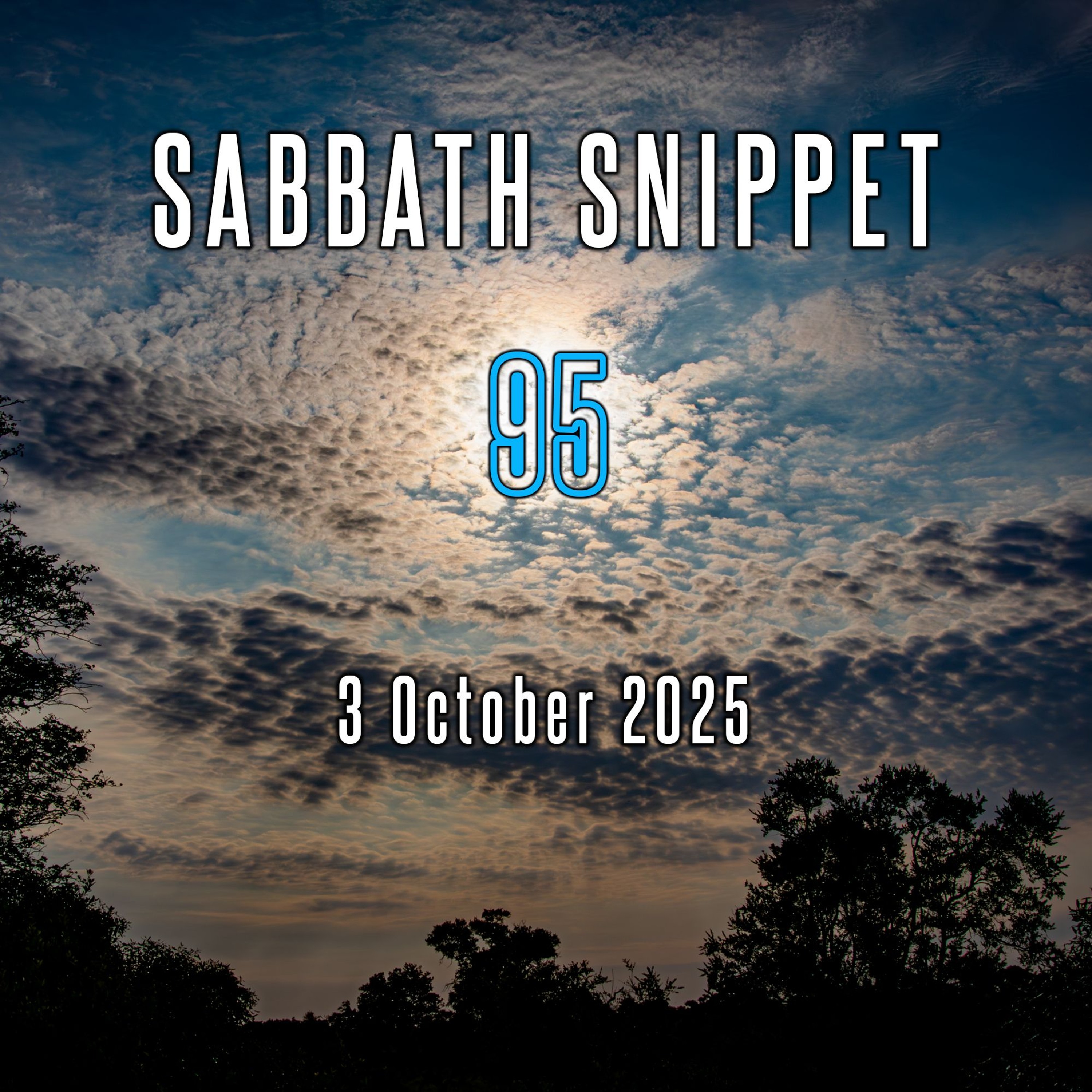 Sabbath Snippet [95] 3 Oktober 2025