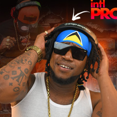 Dennery Seggment Into Bouyon MixTape PT2- By IntlProstyle. 2025