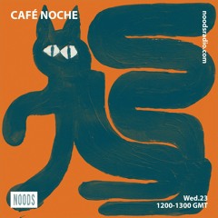 Café Noche / Ep. 12 - Sept 2020