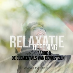 Relaxatie oefening met de Aarde en de Elementals van Bewustzijn