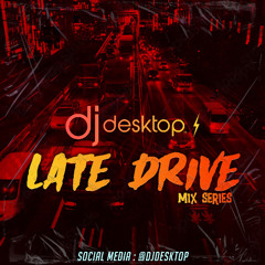 LATE DRIVE MIX (VOLUME 18)