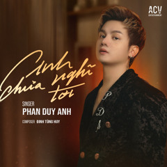 Anh Chưa Nghĩ Tới (feat. Acv)