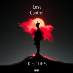 Lose control