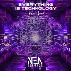 NEA037 - Robert Leoni - Everything Is Technology- SC PILL  with 3D ArtCover