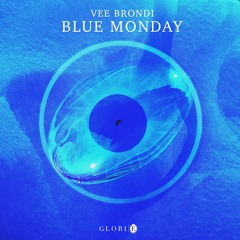 Vee Brondi - Blue Monday