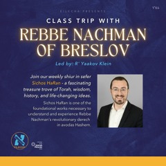 The Gift of Personal Prayer - Hisbodedus! (Class Trip with Rebbe Nachman #64 - SH 68)