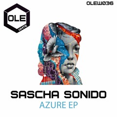 Sascha Sonido - Azure (Original Mix) Snippet