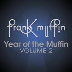 Year of the Muffin Vol. 2