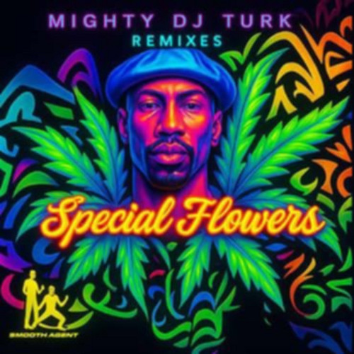 Mighty DJ Turk - Special Flowers (Sean Smith & Devastating Dennis Dub Remix) Snippet