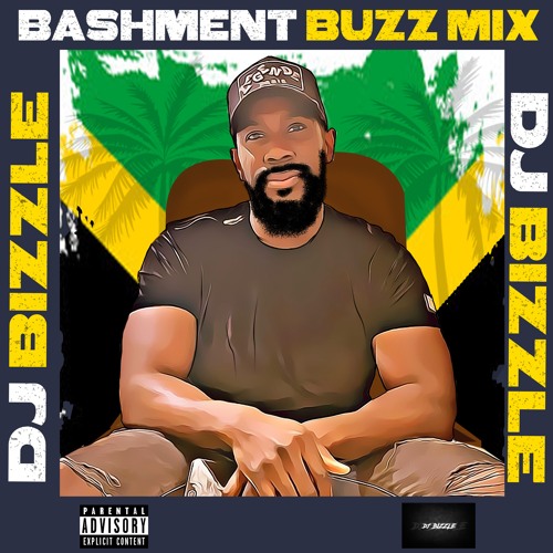 Bashment Buzz Mix 2020