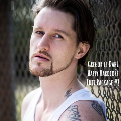 Gregor le DahL - Happy Hardcore Edit Package #8 (FREE DOWNLOAD)