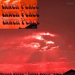 inner peace (with Yungg Scotty & Jack Hughes) [prod. Jack Hughes]