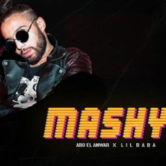 ليل بابا - ماشي  X أبو الأنوار