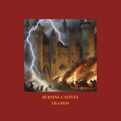 BURNING CASTLES