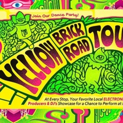 DANCEFESTOPIA YELLOW BRICK ROAD TOUR 2023 SUBMISSION MIX (ALL CYKL0PZ ORIGINALS AND REMIXES!!!!)