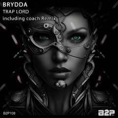 Brydda - Trap Lord
