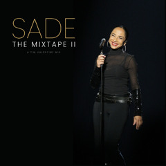 Sade: The Mixtape II