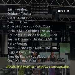 MUTEK 25th inspired mix
