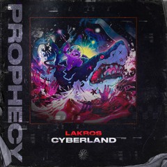 Lakros - Cyberland