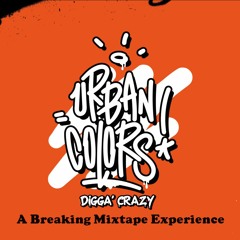 Digga' Crazy - Urban Colors Mix 2022