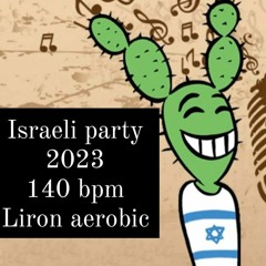 liron aerobic Israeli 2023 140 Bpm