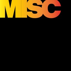 Misc
