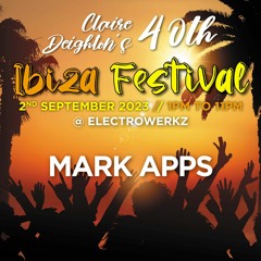 Mark Apps @ Claires 40th Elekrowerkz 2nd September 2023