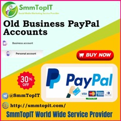 Buy Old Business PayPal Account - Business & Personal Available