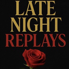 Late Night Replay ( Afro Beat Remix )