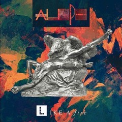 Aleph - I'm On Fire