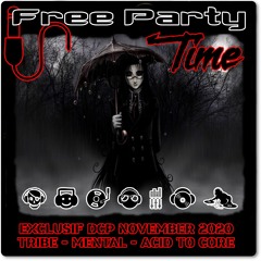 Def Cronic @ Free Party Time -  AcidTribe To Core - November 2020 Hors serie