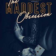 [Get] EBOOK EPUB KINDLE PDF The Maddest Obsession (Made Book 2) by  Danielle Lori 📍