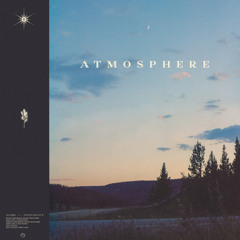 Last Heroes & sød ven - Atmosphere (Chris Like Remix)
