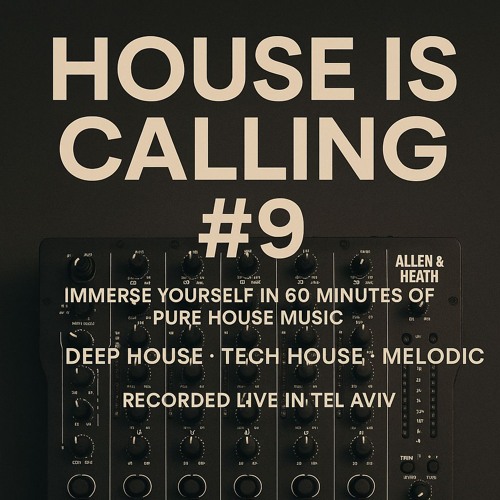 House is calling #9 - oct 2025