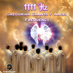777Hz Gregorian Chants + Angel Frequency