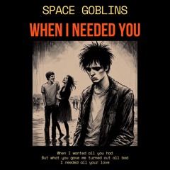 When I Needed You (Alt version)