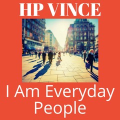 HP Vince - I Am Everyday People (2024 Jackin' mix) #1 Jackin Traxsource