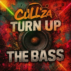 01 Cullza-Turn Up The Bass.mp3