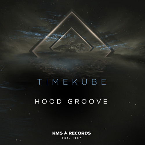 Premiere: TIMEKUBE "Hood Groove" - KMS Records