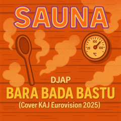 Bara Bada Bastu (Cover KAJ) Eurovision 2025