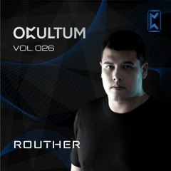 OCultum 026 - Routher