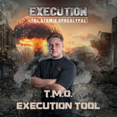 T.M.O. - Execution Tool FREE DOWNLOAD